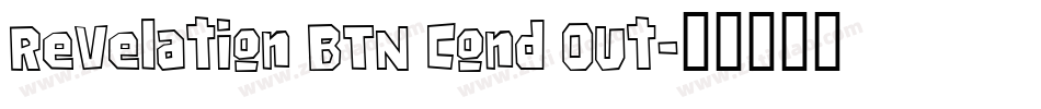 Revelation BTN Cond Out字体转换